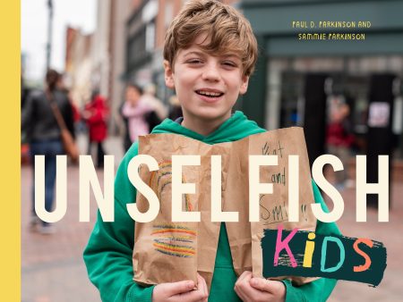 Unselfish Kids Online Sale